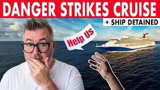 Carnival Cruise Passengers Need Help