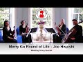 Merry Go Round Of Life - Howl's Moving Castle (Joe Hisaishi) Wedding String Quartet