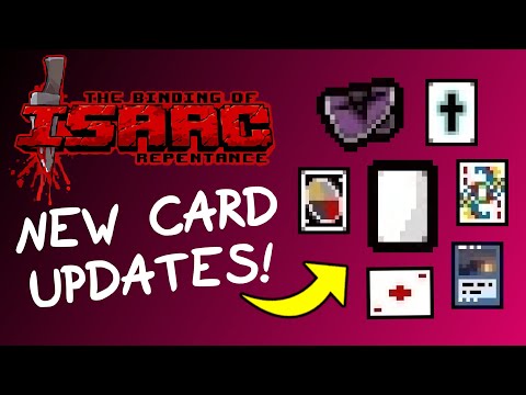 Cards in Repentance - What is New? What Has Changed?