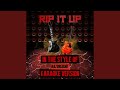 Rip It Up (In the Style of Razorlight) (Karaoke ...