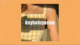 sedef sebüktekin-kayboluyorum (lyrics)