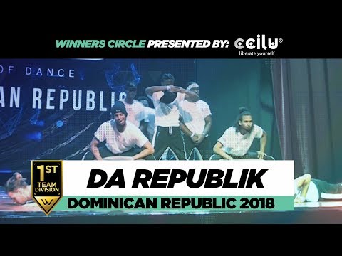 Da Republik | 1st Place Team Division | Winners Circle | World of Dance Dominican Republic 2018
