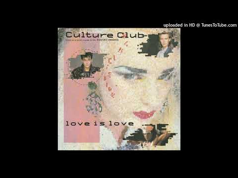 Culture Club - Love Is Love (Extended 1985)