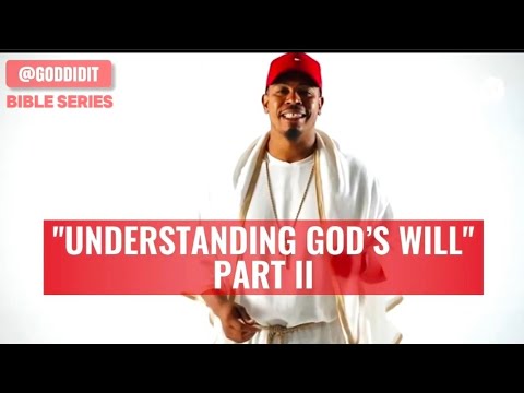 UNDERSTANDING GOD’S WILL #part2 #goddidit #bibleseries 