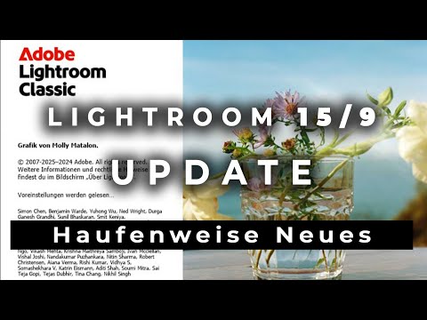 UPDATE Adobe Lightroom 15 and 9 - Lots of NEW features!