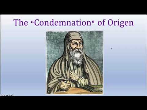 The Condemnation of Origen and Christian Universalism: What do the facts say?