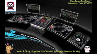 Aiello &amp; Giorgi - Together (Eh-Oh-Oh-Eh) (Vintage Extended TV Mix)