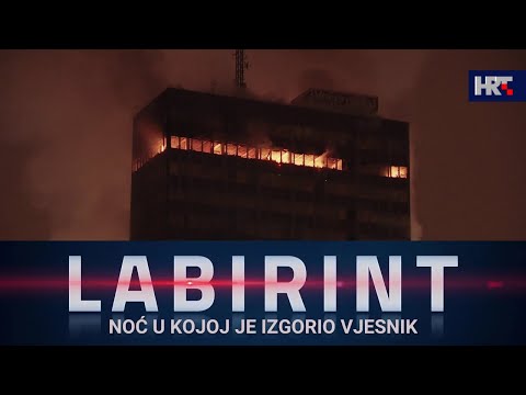Labirint: Noć u kojoj je izgorio Vjesnik