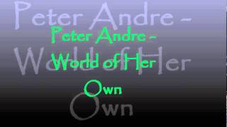 Peter Andre -  World of her own