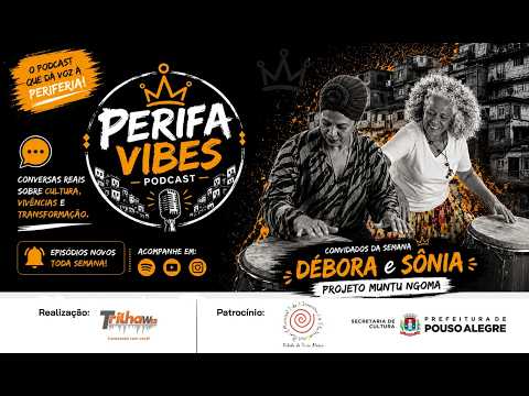 Perifa Vibes - Projeto Muntu Ngoma