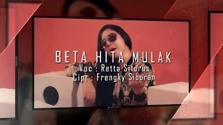 Download lagu Retta Sitorus - BETA HITA MULAK mp3 Download lagu Retta Sitorus - BETA HITA MULAK mp3
