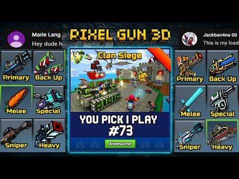 You Pick,I Play! #73 - Clan Siege Battle - Pixel Gun 3D