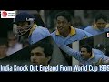 Ajay Jadeja 39 Runs Cameo & Indian Bowlers Knock Out England | World Cup In England 1999