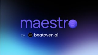Introducing maestro: beatoven.ai's Latest Music Generation Model