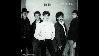Clouseau - Ze Zit (lyrics)