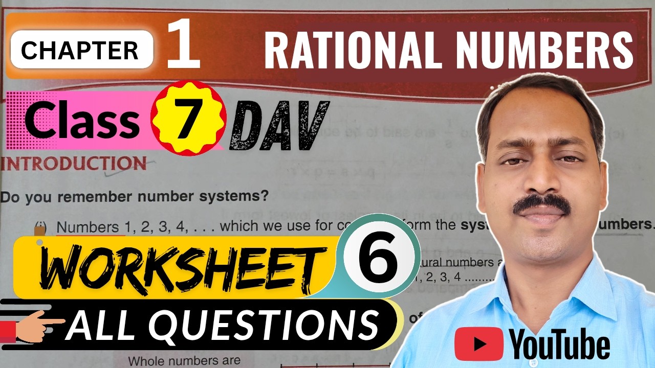 DAV Class 7 Maths Chapter 1 worksheet 6 all questions solved 