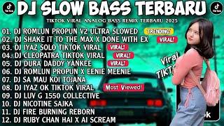 Download lagu DJ SLOW BASS TERBARU 2025 🎵 DJ ROMLUN PROPUN V2 ULTRA X SHAKE IT TO THE MAX X DONE WITH YOUR EX 🎧🇵🇭 mp3
