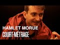 Court métrage Hamlet Morue