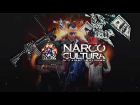 Shyno Ft Mr Fox, Reyi, Japanese - Narco Cultura | Audio Oficial 🇵🇦