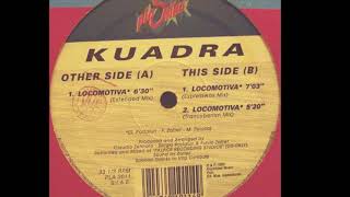 Kuadra - Locomotiva (Extended Mix) (A)