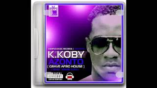 Azonto-K.Koby-Original Prod  Árabe Cléo  KAMPUS MUSIC RECORDS HOUSE MUSIC ANGOLA SO 9DADES SHARINGA