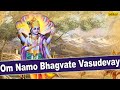 Om Namo Bhagvate Vasudevay | Full Video Song With Lyrics | Singer - Suresh Wadkar