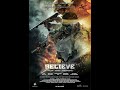 Trailer film Laga Perang Terbesar "BELIEVE"
