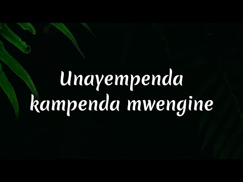 Lody Music - Kubali Lyrics Video | Unayempenda kampenda mwengine, huyo mwengine naye ana mwengine...