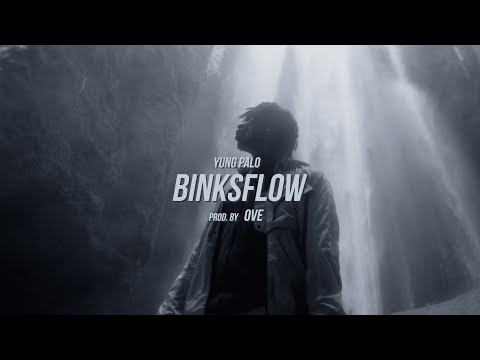 YUNGPALO - BINKSFLOW (prod. by OVE)