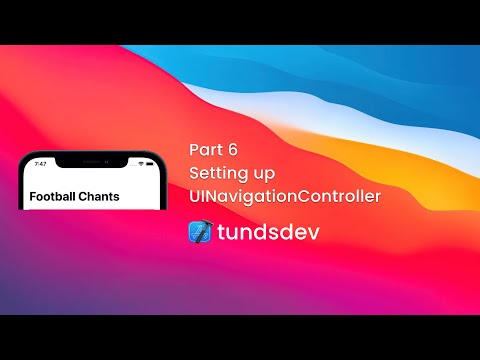 Part 6 - Setting up the navigation bar with UINavigationController thumbnail