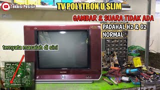 Download lagu Tv polytron slim blank gambar dan suara tidak ada mp3