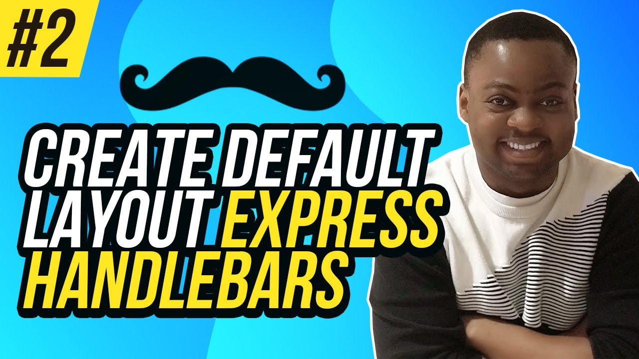 Create default Layout - Express Handlebars - #2