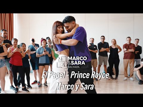 EL PAPEL - PRINCE ROYCE / workshop Marco y Sara bachata style / MADRID SUMMER FESTIVAL