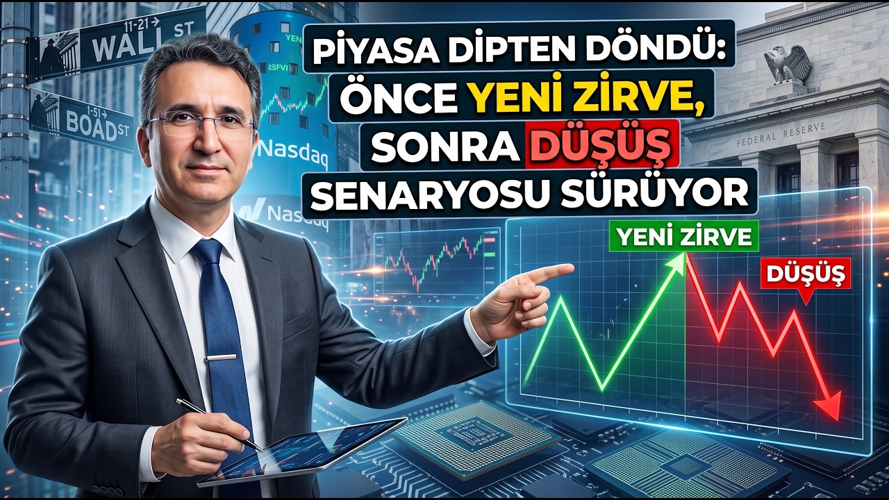 Piyasa Dipten Döndü: Önce Yeni Zirve, Sonra Düşüş Senaryosu Sürüyor