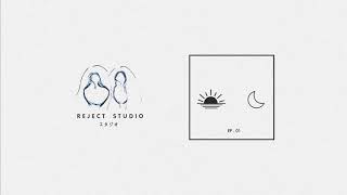 Video thumbnail of "กาลครั้งหนึ่ง หลับตา EP.01  :  REJECT STUDIO"