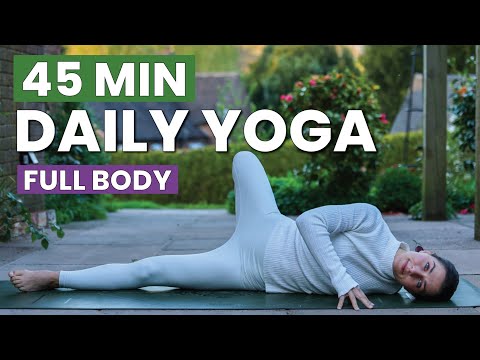 45 Min Daily Yoga Flow | Yoga for Staying Consistent (Not Perfect)