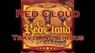 Red Cloud - Traveling Circus