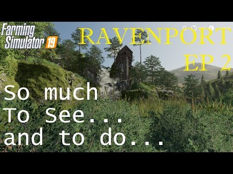 Ravenport, Episode 2, Start from Scratch, Farming Simulator 19