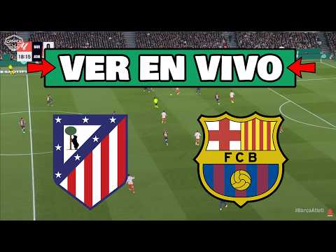 ✅ Atlético de Madrid vs Barcelona EN VIVO | Copa del Rey Semifinal IDA 🏆 La Casaca Fútbol