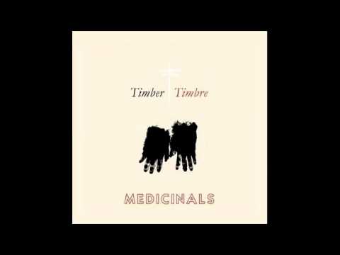 There Is a Cure - Timber Timbre