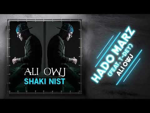 Ali Owj - Hado Marz (feat. T-Dey) | OFFICIAL TRACK  علی اوج - حد و مرز
