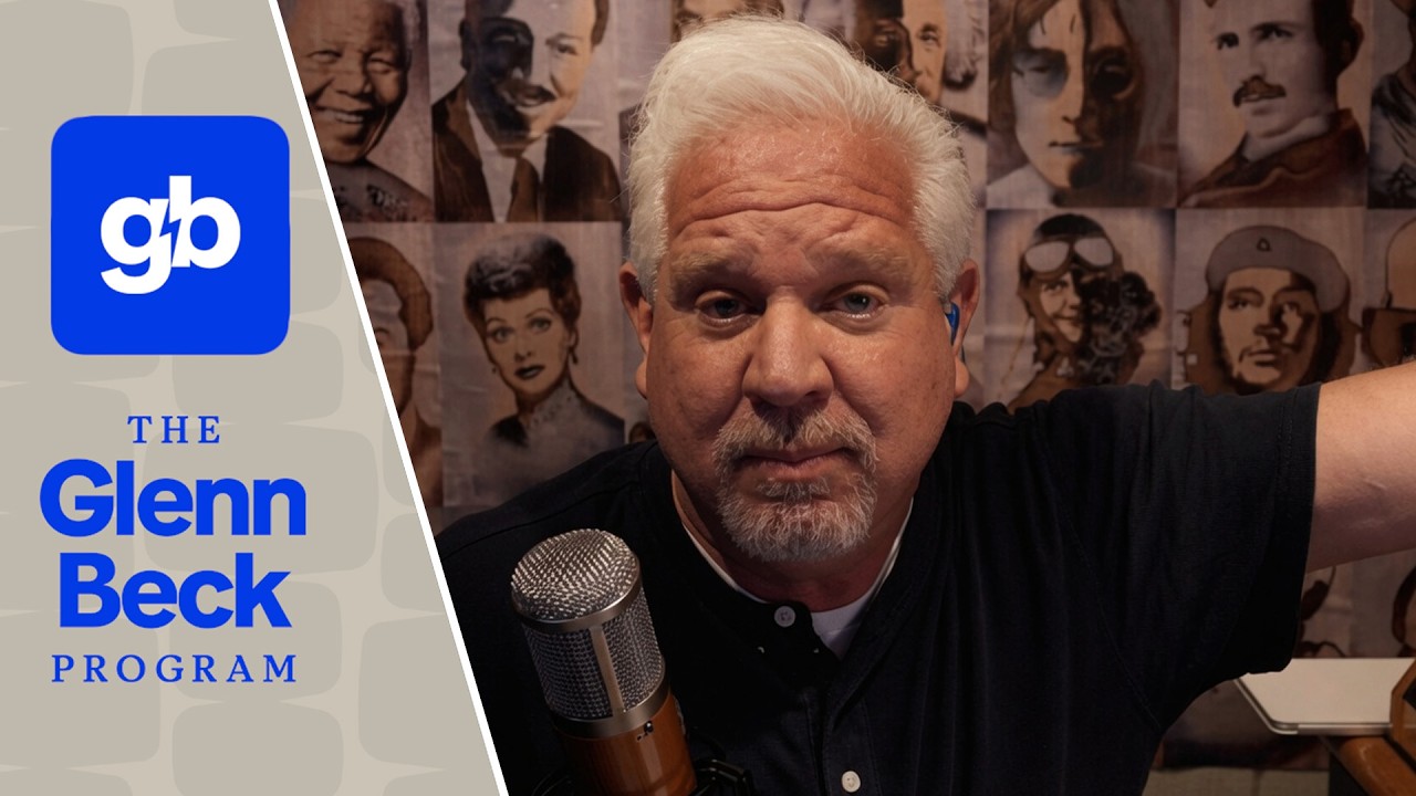 LIVE: The Glenn Beck Program | Hour 1 | 7/17/26