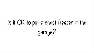 Where should I put my chest freezer?