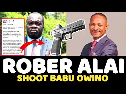 BABU OWINO Escaped Death Live On Camera - Robert Alai Pistol Shoot 