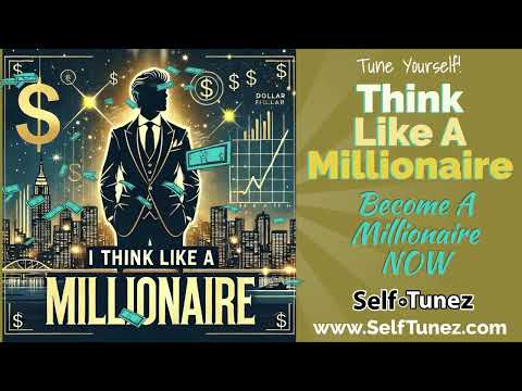 💰✨THINK LIKE A MILLIONAIRE"– PROGRAM YOUR MIND FOR WEALTH powerful Affirmation music 🎶