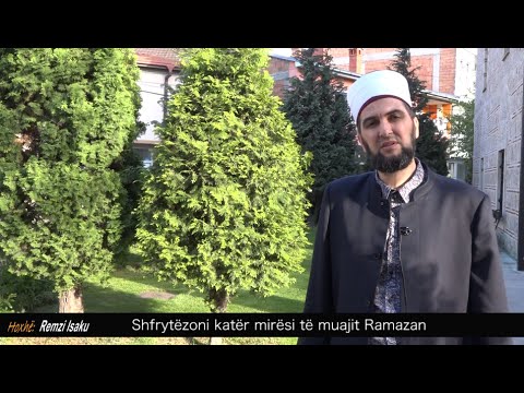 Shfrytëzoni katër mirësi të muajit Ramazan - Hoxhë Remzi Isaku
