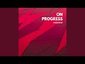 On Progress