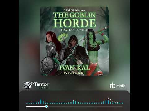 Audiobook Sample: The Goblin Horde