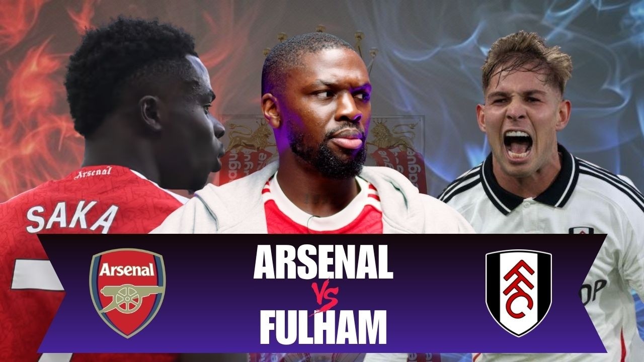 ARSENAL VS FULHAM -  PREMIER LEAGUE RUN IN WATCH ALONG