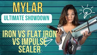 Emergency Preparedness: How to Seal Mylar Bags using an Impulse Sealer vs Iron vs Flat Iron